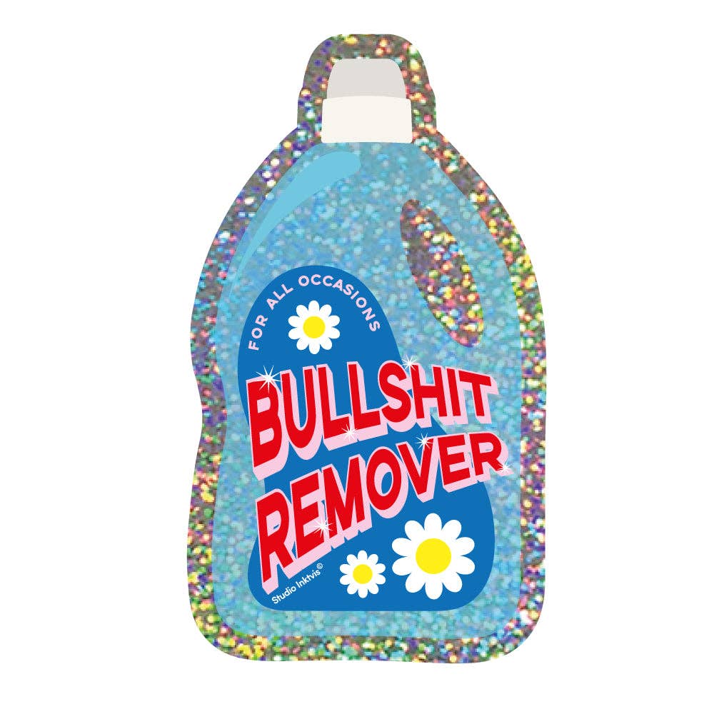 Glitter Sticker Bullshit Remover