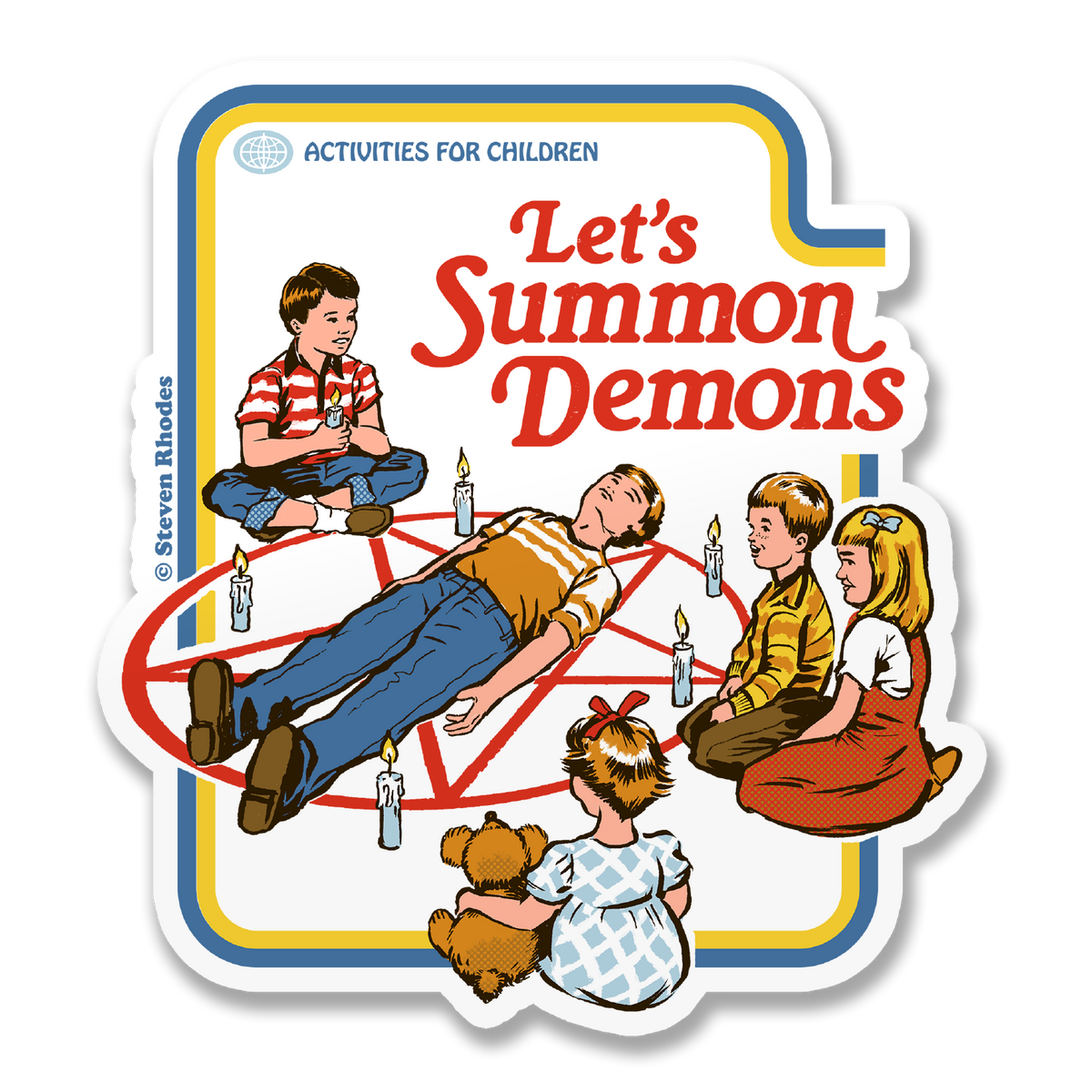 Steven Rhodes Vinyl Sticker Let's Summon Demons
