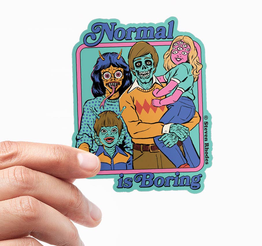 Steven Rhodes Vinyl Sticker Normal Is Boring