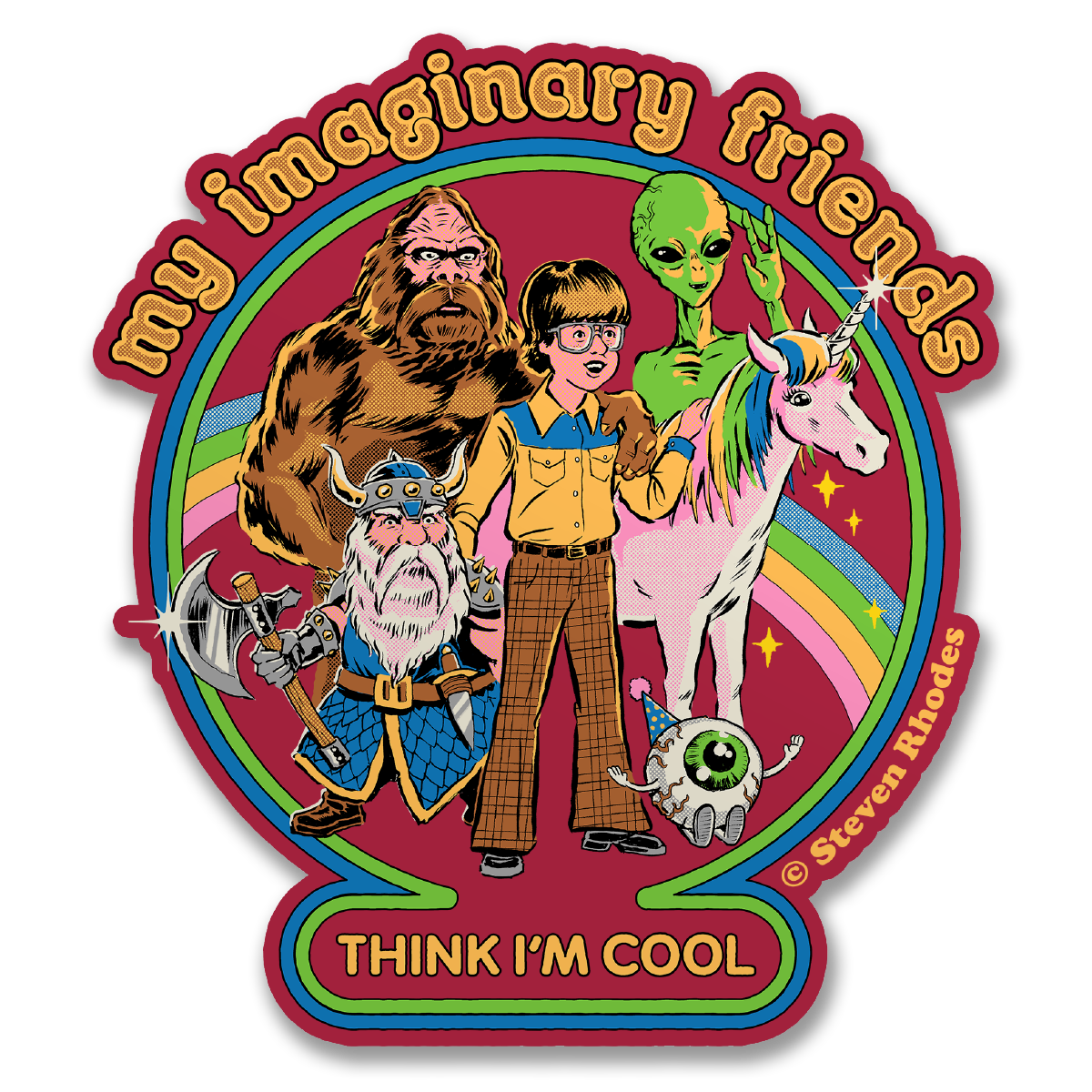 Steven Rhodes Vinyl Sticker My Imaginary Friends Think I'm Cool